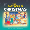 The Baby Born at Christmas